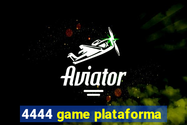 4444 game plataforma